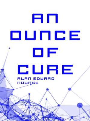 cover image of An Ounce of Cure